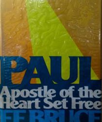 PAUL: APOSTLE OF THE HEART SET FREE